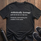 Athletically Average T-Shirt