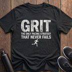 Grit Pacing Strategy T-Shirt