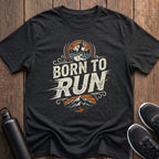 Born To Run T-Shirt