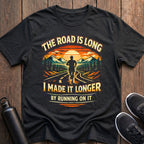 The Road is Long T-Shirt