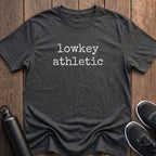 Lowkey Athletic T-Shirt