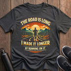 The Road is Long T-Shirt