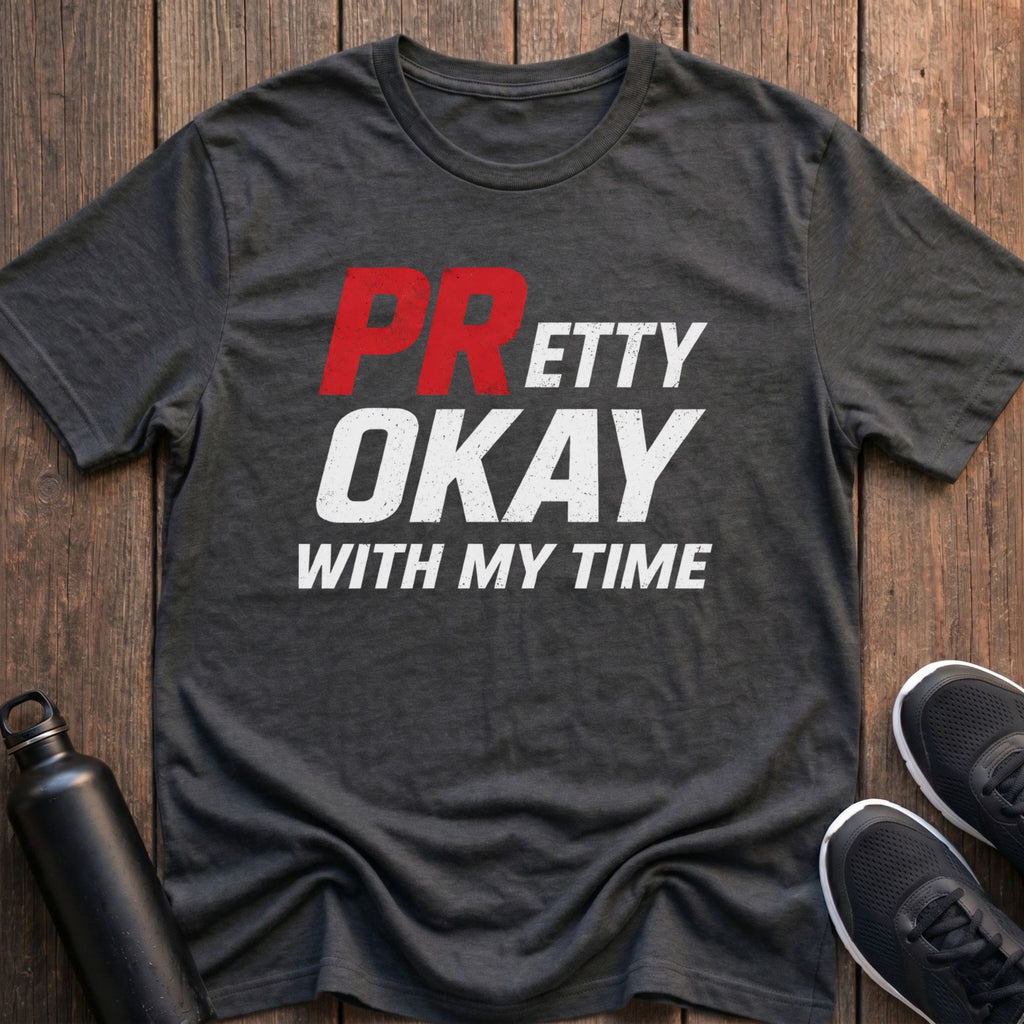 PRetty Okay T-Shirt