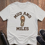 Mud And Miles T-Shirt