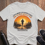 Psychopaths T-Shirt