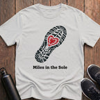 Miles In The Soul T-Shirt