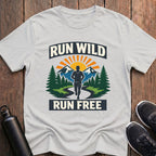 Run Wild Run Free T-Shirt