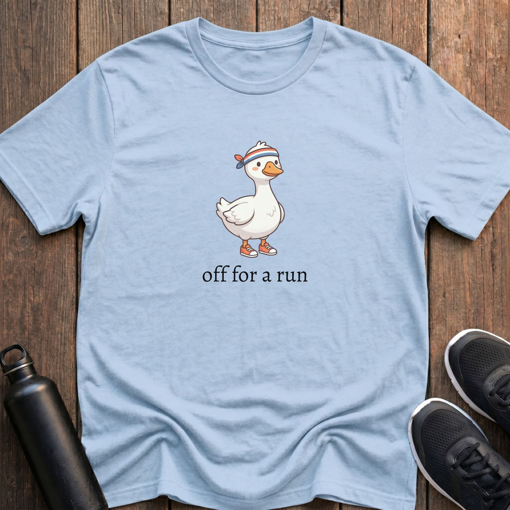 Goose Off for a Run T-Shirt