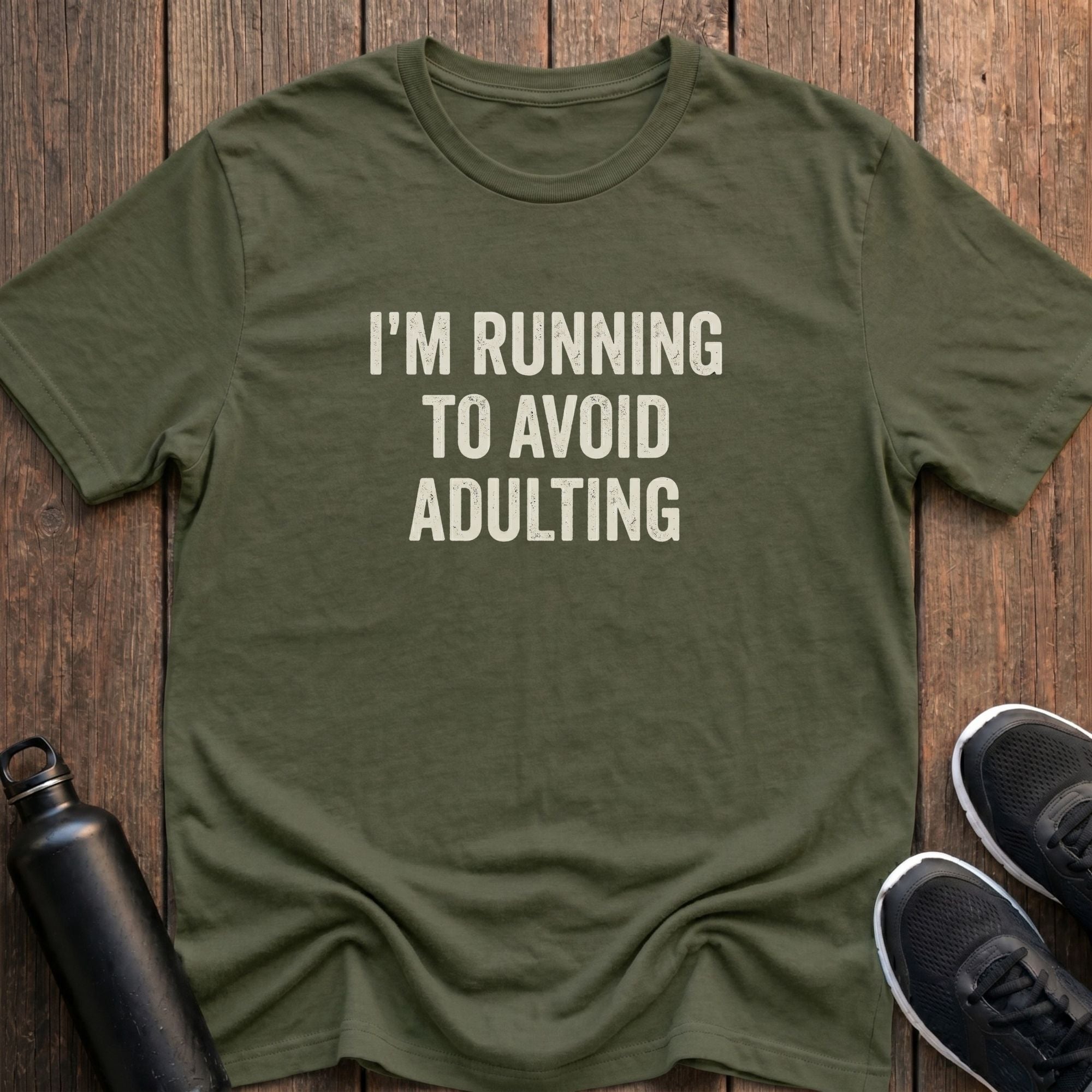 Running to Avoid Adulting T-Shirt