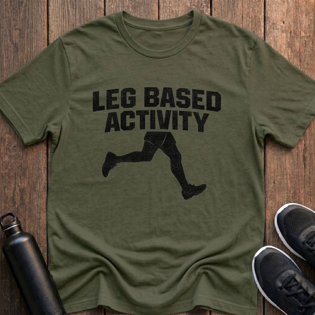 Leg Based Activity T-Shirt