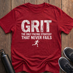 Grit Pacing Strategy T-Shirt