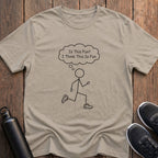I Think This Is Fun T-Shirt
