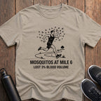 Mosquitos At Mile 6 T-Shirt