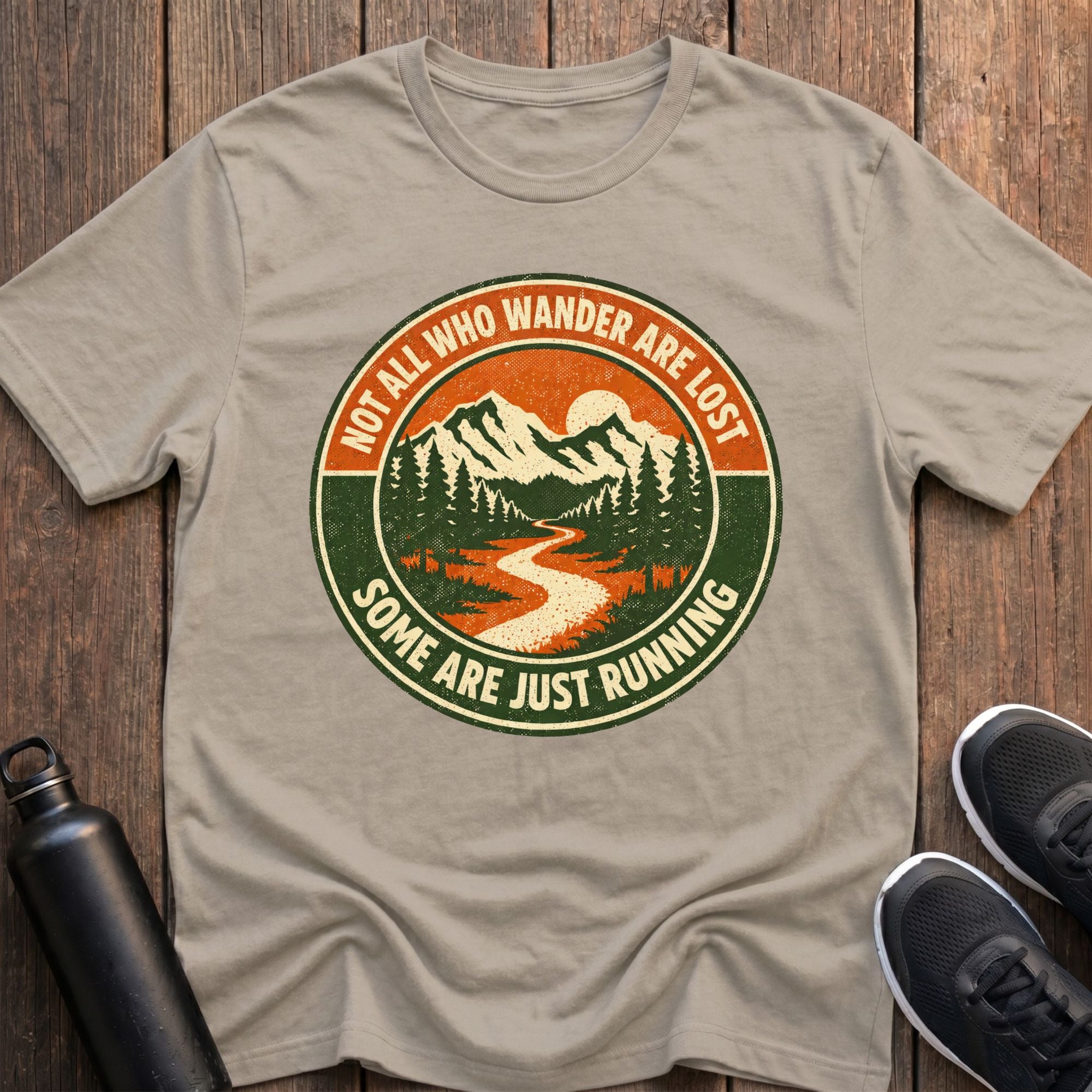 Not All Who Wander T-Shirt