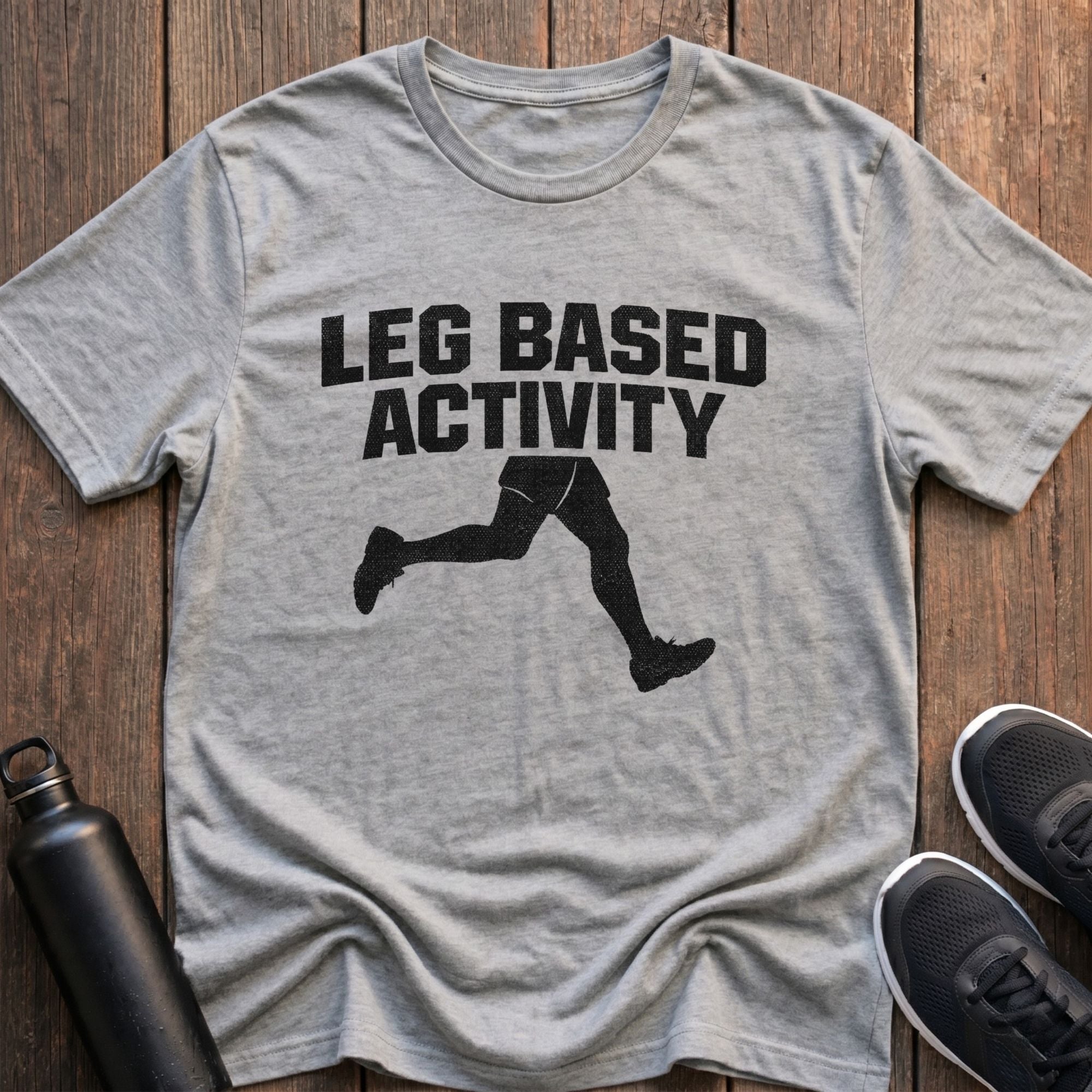 Leg Based Activity T-Shirt