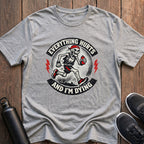 Everything Hurts And I'm Dying T-Shirt