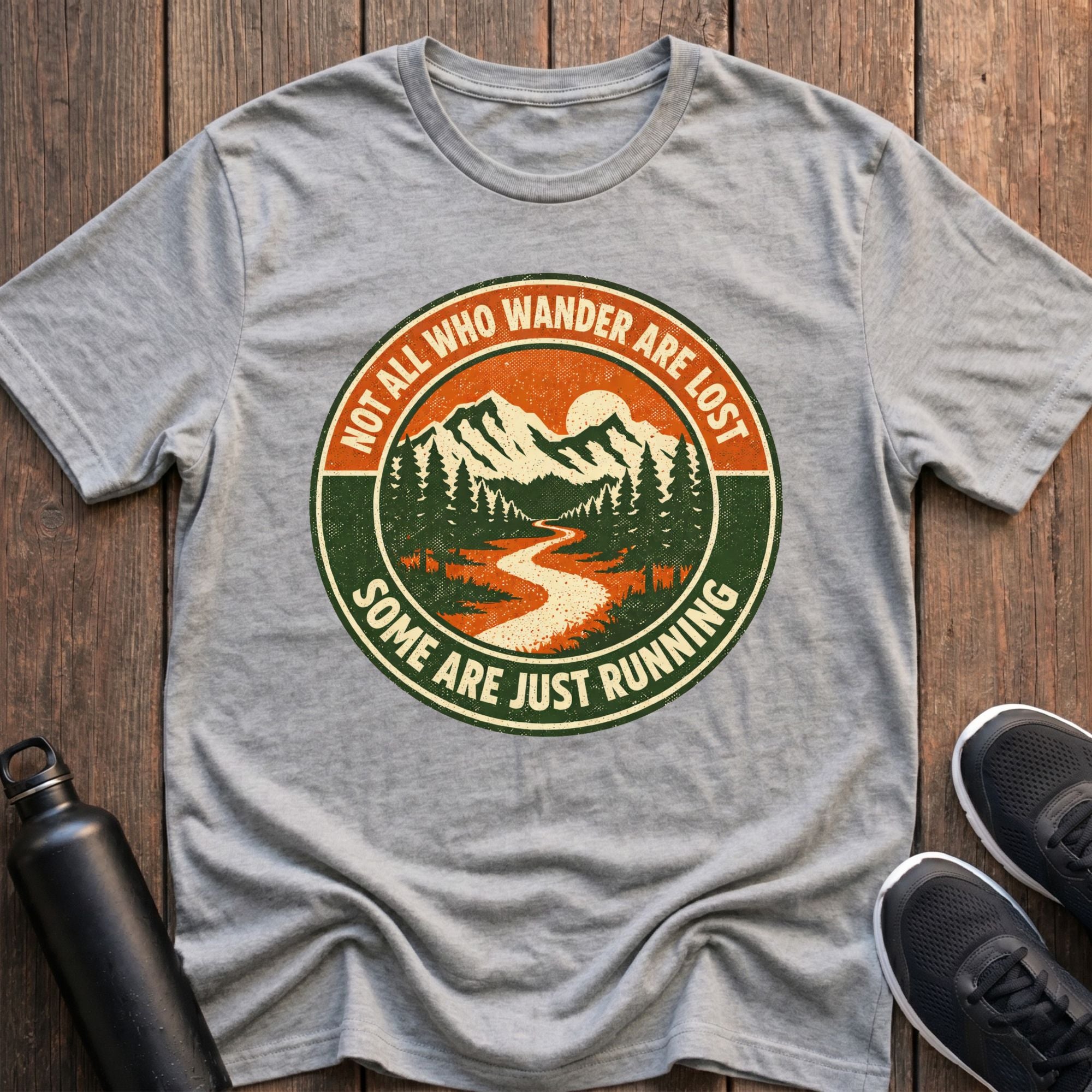 Not All Who Wander T-Shirt