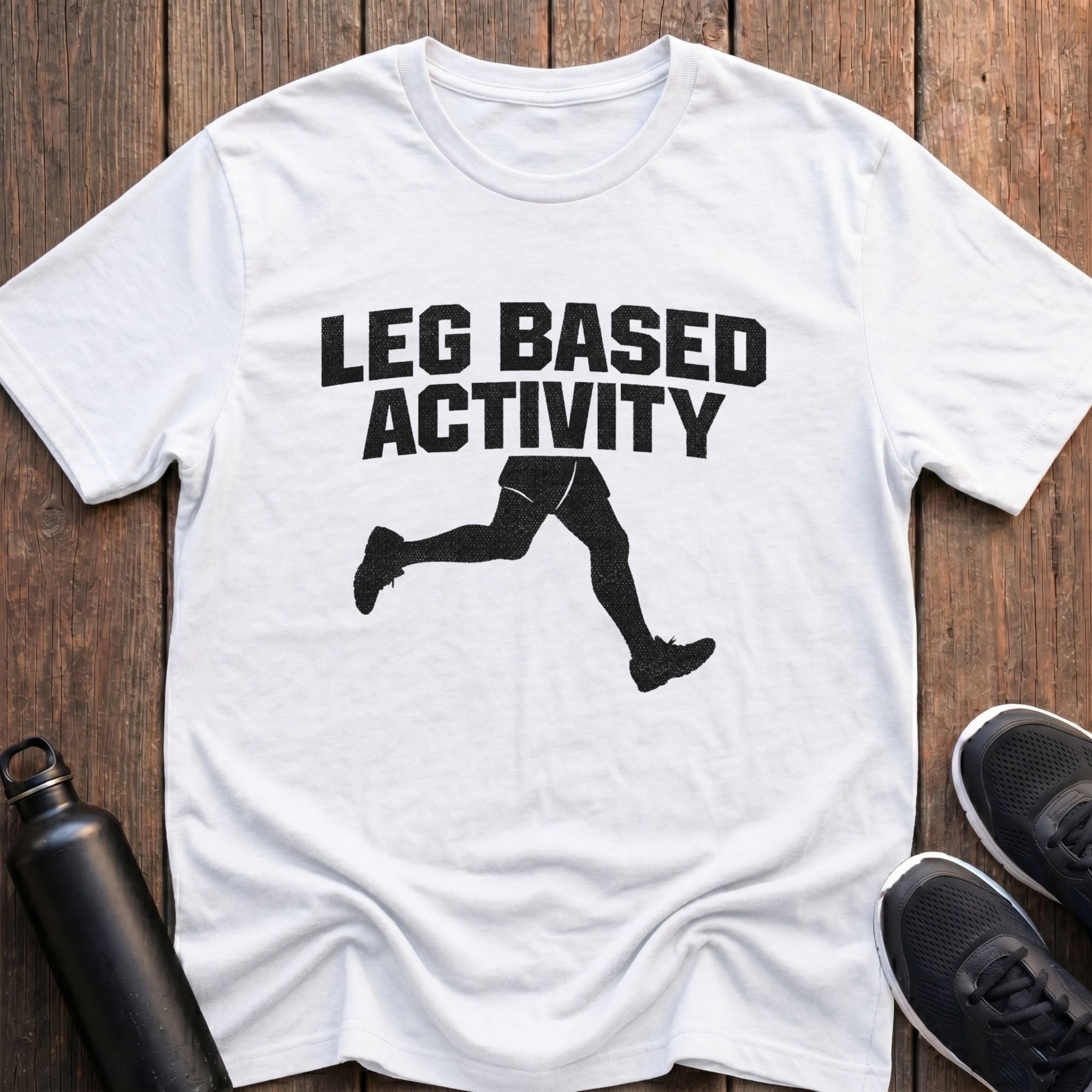 Leg Based Activity T-Shirt