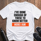 Here I Am T-Shirt