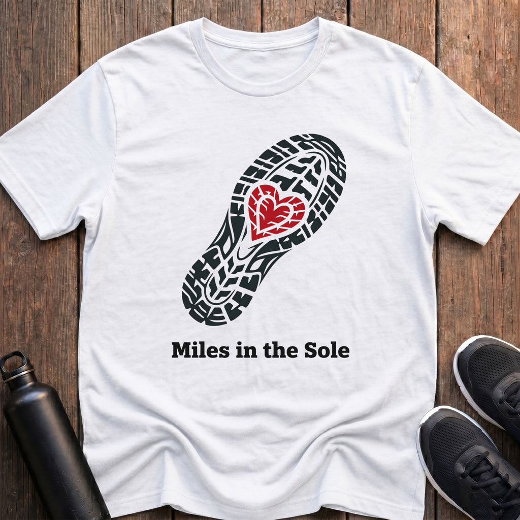 Miles In The Soul T-Shirt