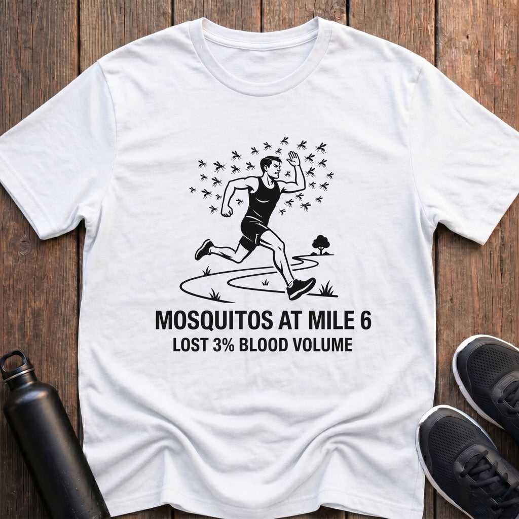 Mosquitos At Mile 6 T-Shirt