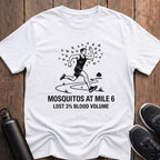 Mosquitos At Mile 6 T-Shirt