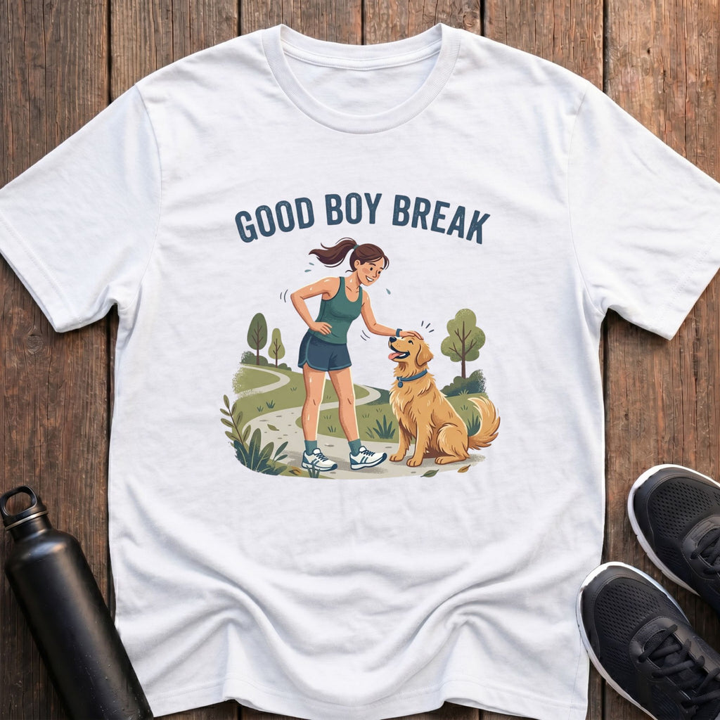 Good Boy Break T-Shirt