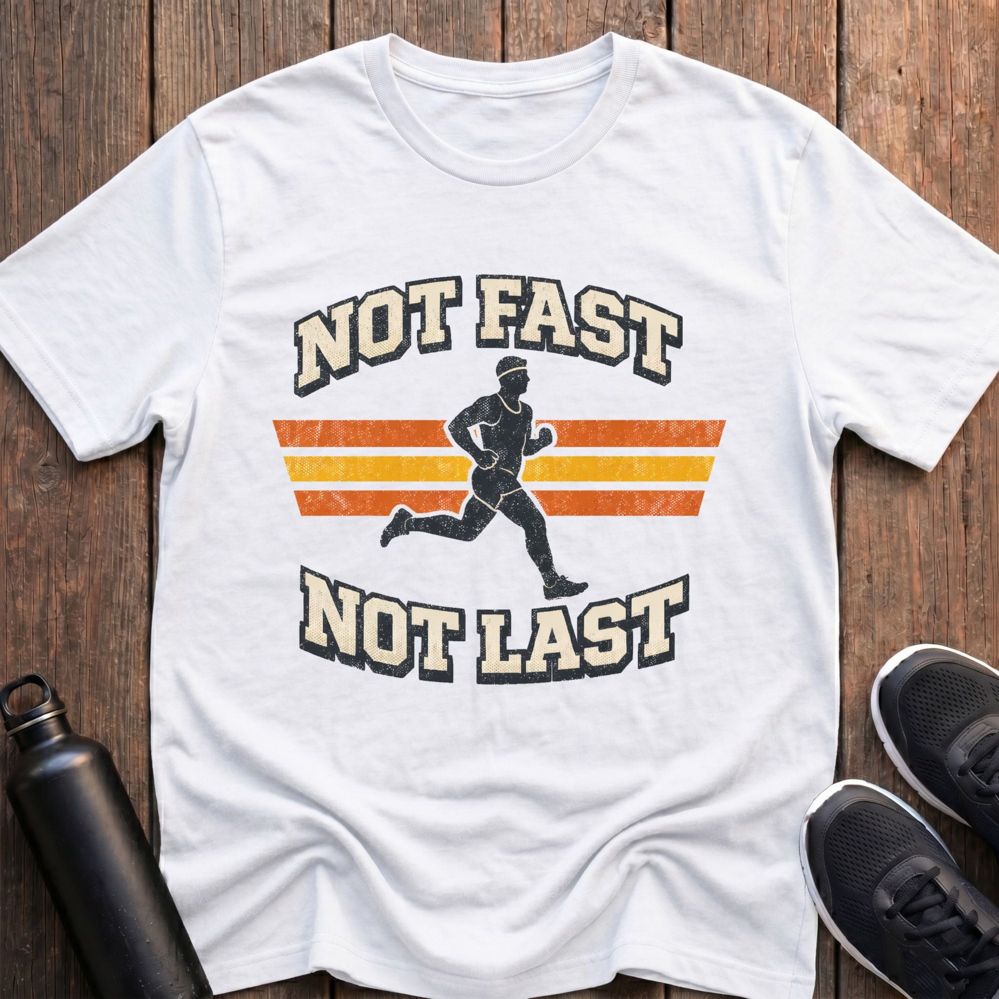 Not Fast Not Last (Male) T-Shirt