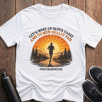 Psychopaths T-Shirt
