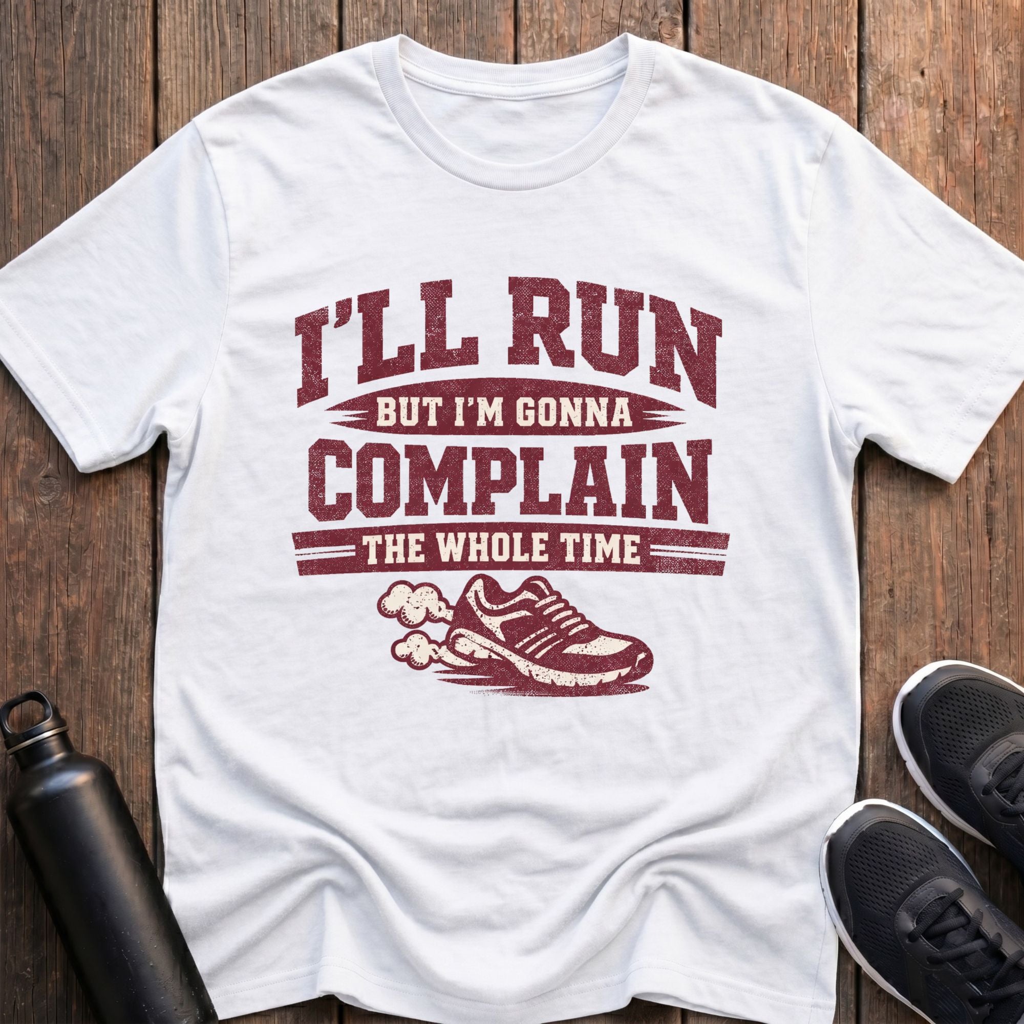 I'm Gonna Complain T-Shirt